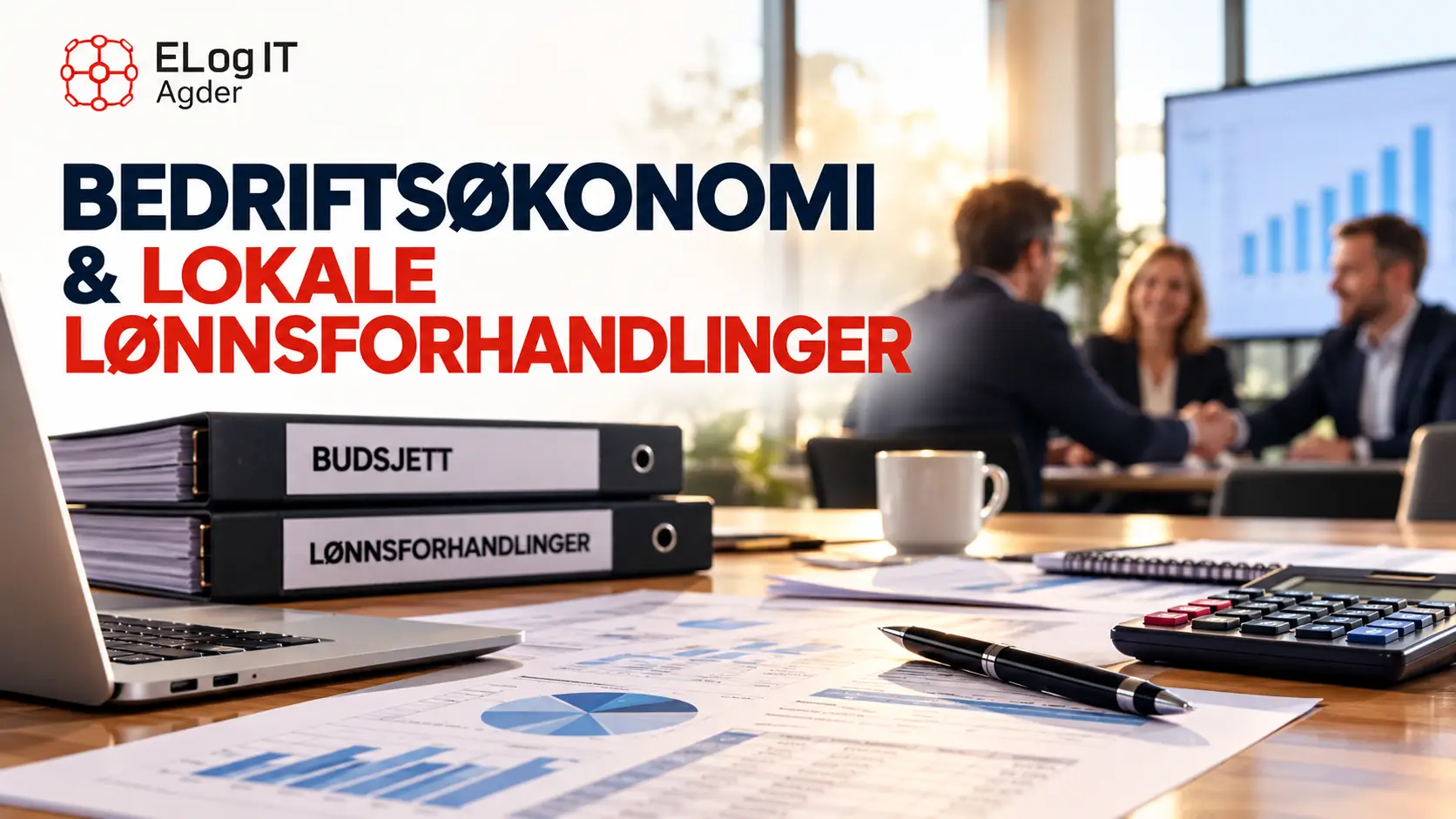 Kurs i bedriftsøkonomi og lokale lønnsforhandlinger